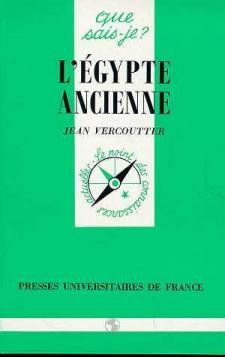 L'Egypte ancienne, 15e édition 9782130458807
