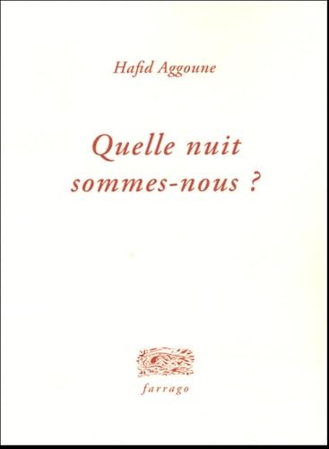 Quelle nuit sommes-nous ? (0000) 9782844901705