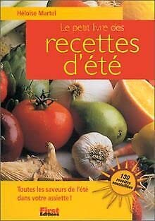 Le petit livre de recettes d'été 9782876916319