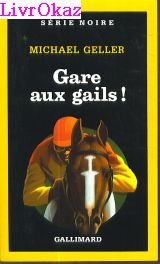 Gare aux gails ! 9782070492657