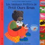 Les Animaux Préférés de Petit Ours Brun 9782227704961