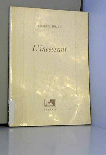 L'Incessant 9782907374217