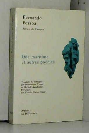 Ode maritime suivi de fumerie viens, o nuit salut a walt whitman le passage des heures 9782729104832