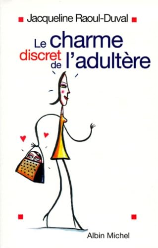 Le charme discret de l'adultère 9782226109057