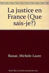 La justice en France 9782130442103