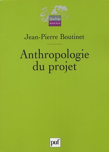 Anthropologie du projet 9782130547082