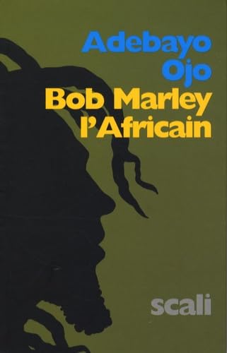 Bob Marley l'Africain 9782350122557