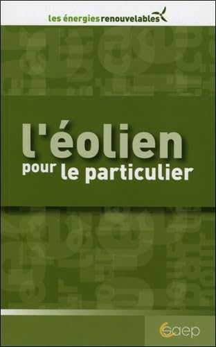 L'éolien pour le particulier 9782737244797