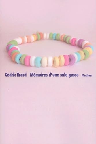 Mémoires d'une sale gosse 9782211076067