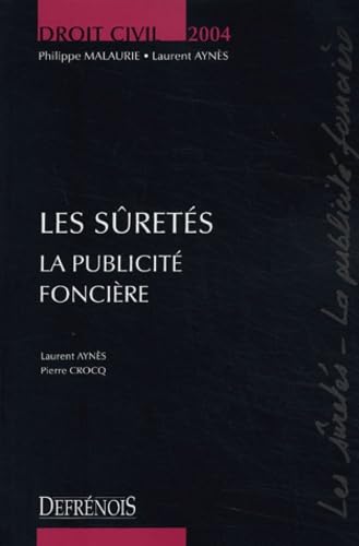 Les sûretés: La publicité foncière 9782856230480