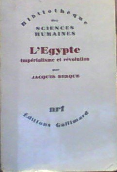 L'Egypte, imperialisme et revolution 9782070206759