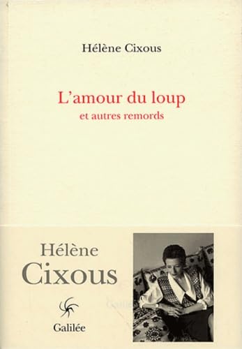 L'Amour du loup et Autres remords 9782718606170