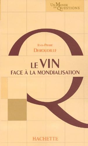 Le Vin face à la mondialisation 9782012368064