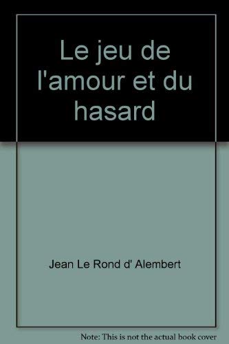 Le jeu de l'amour et du hasard 9782845950498
