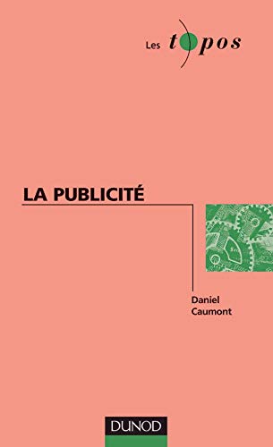 Les Topos : La Publicité 9782100048823