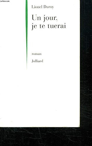 JOUR JE TE TUERAI 9782260015116