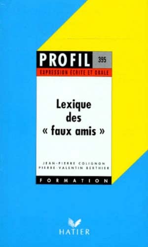 Lexique Des "Faux Amis" 9782218053825