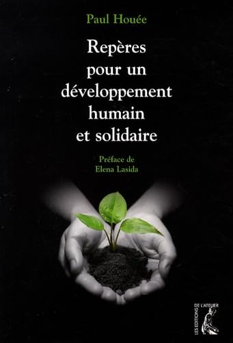 REPERES POUR UN DEVELOPPEMENT HUMAIN ET SOLIDAIRE 9782708240056