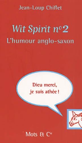 Wit spirit, tome 2 : L'Humour anglo-saxon 9782913588189