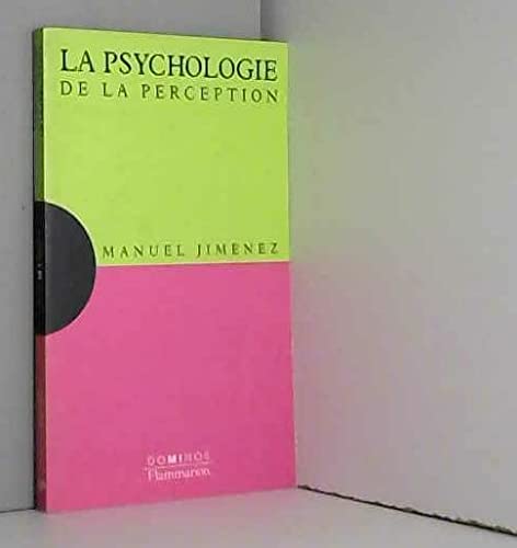 La psychologie de la perception... 9782080354969