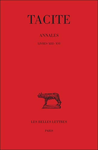 Annales, tome 4 : Livres XIII-XVI 9782251012674