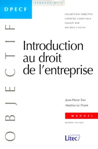 Introduction au droit de l'entreprise. DPECF, épreuve n°1 (ancienne édition) 9782711130467