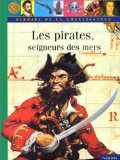 Les Pirates, seigneurs des mers 9782092403754