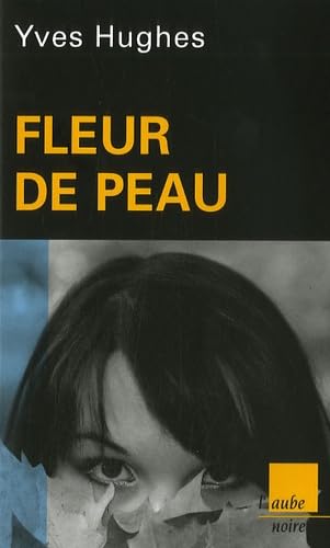 Fleur de peau 9782752603418