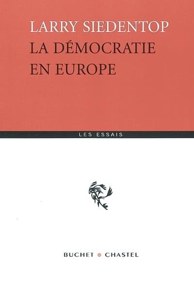 La Démocratie en Europe 9782283019283