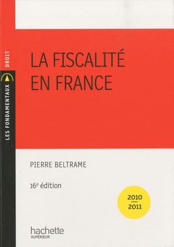 La fiscalité en France 9782011460936