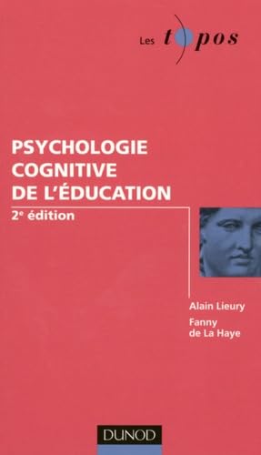Psychologie cognitive de l'éducation 9782100533121
