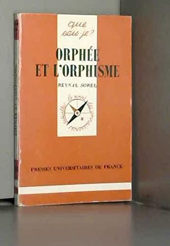 Orphée et l'Orphisme 9782130472100