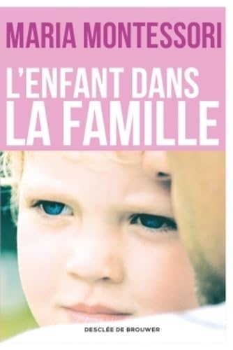 L'enfant dans la famille 9782220083544