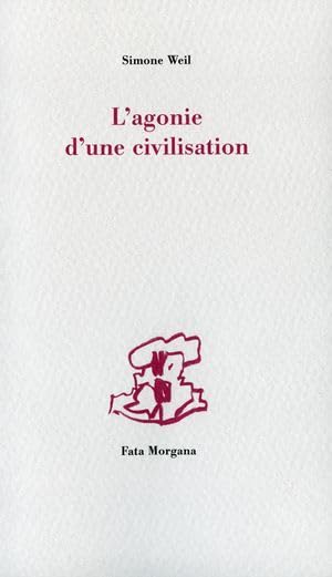 L'agonie d'une civilisation 9782377920044