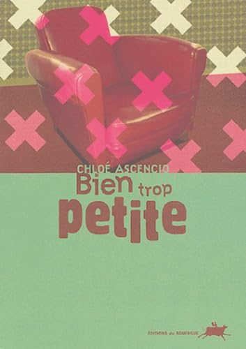 Bien trop petite 9782841566075