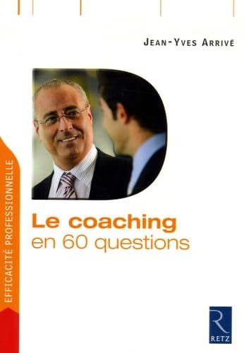 Le coaching en 60 questions 9782725625355