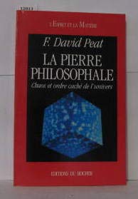 La Pierre philosophale - Chaos et ordre caché de l'Univers 9782268020303