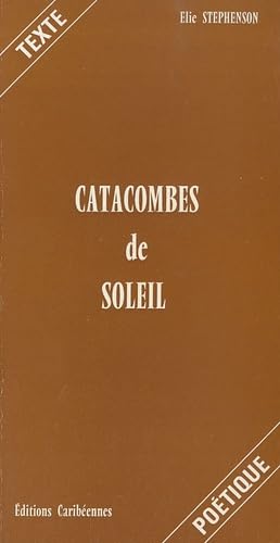 Catacombes de soleil 9782903033002