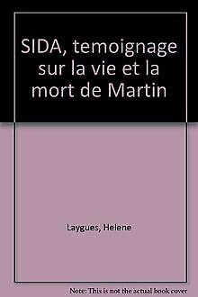 SIDA : Témoignage sur la vie et la mort de Martin 9782010117923