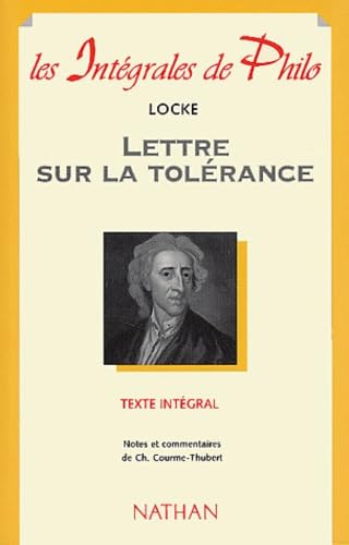 Intégrale de philo : Locke, Lettre sur la tolérance 9782091825267
