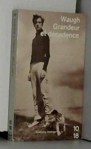 Grandeur et décadence 9782264005069
