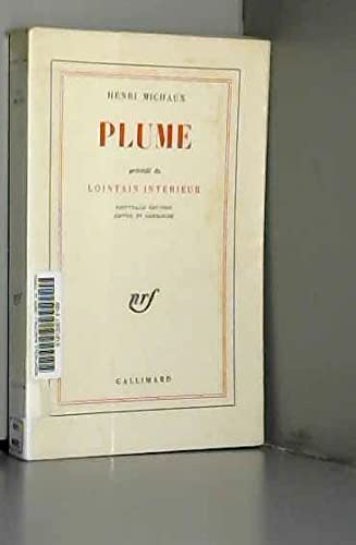 Plume Précédé de Lointain intérieur Nouvelle édition revue et corrigée 