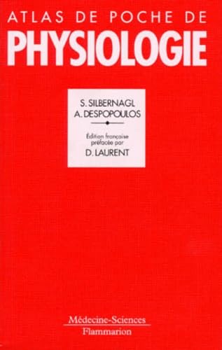 Atlas de poche de physiologie: Atlas commenté de physiologie humaine pour étudiants et praticiens 9782257124395