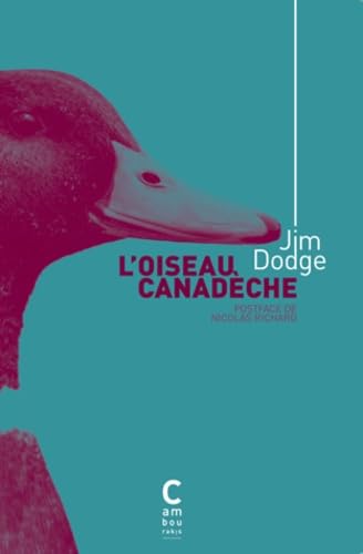L'oiseau Canadèche 9782916589596