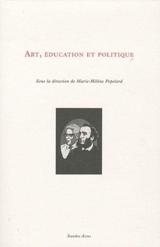 Art, éducation et politique 9782358210607