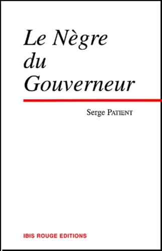 Le nègre du gouverneur 9782844501172