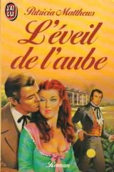 L'éveil de l'aube 9782277220817