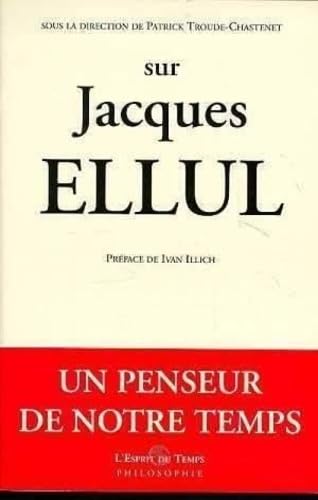 Sur Jacques Ellul 9782908206418