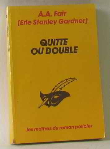 QUITTE OU DOUBLE 9782702415474