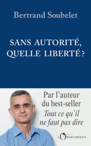 Sans autorité, quelle liberté ? 9791032900215